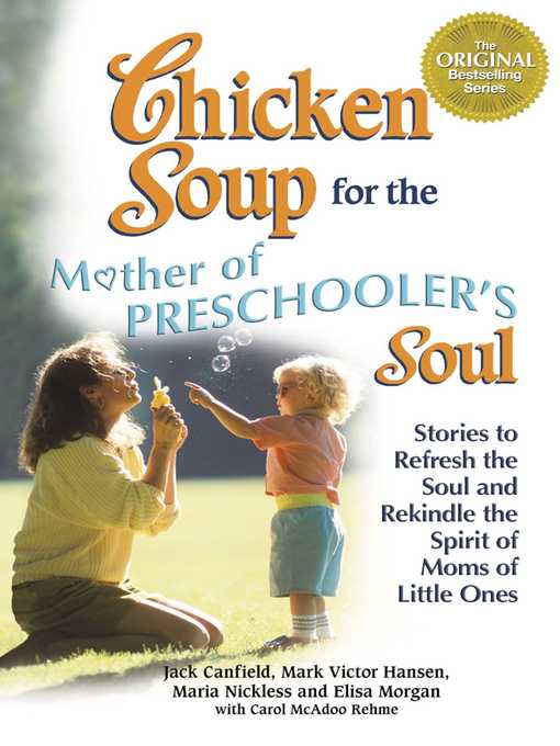 Cover image for Chicken Soup for the Mother of Preschooler's Soul